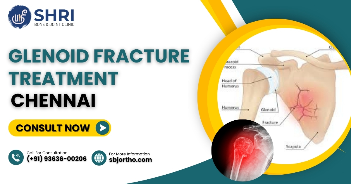 Get your Glenoid Fracture Treatment done by the best orthopedic specialists in Chennai at Shri Bone & Joint Clinic with utmost care and ensure optimal recovery.