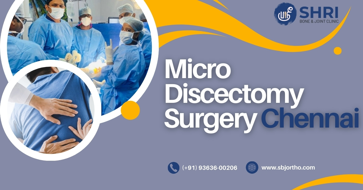 Micro Discectomy - Shri Bone & Joint Clinic