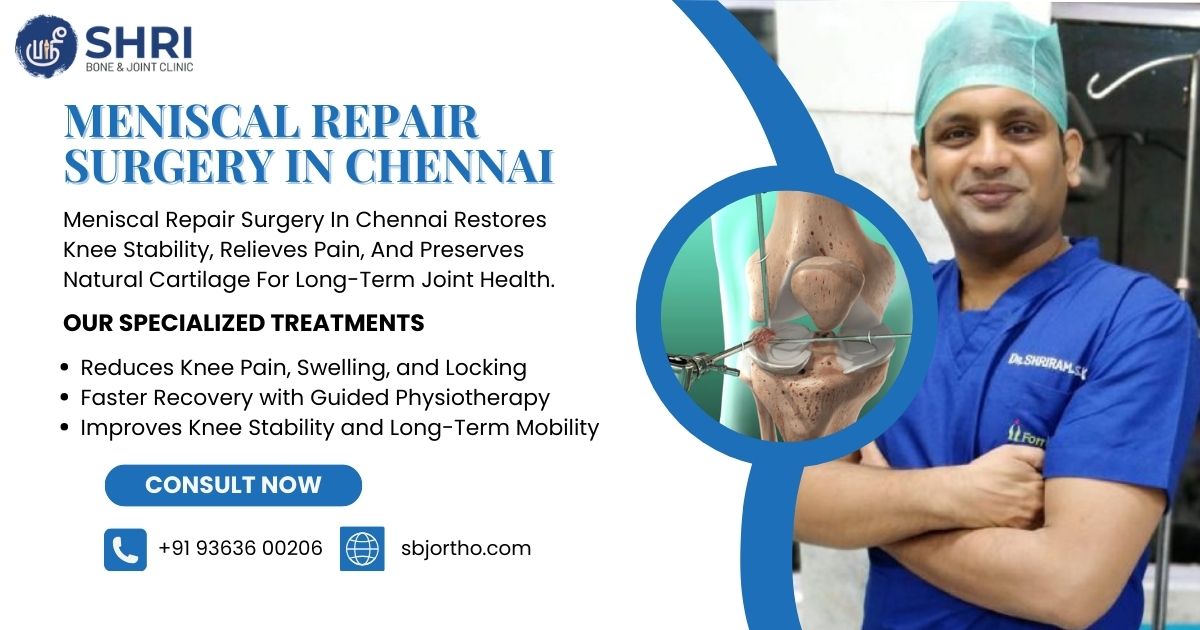 Meniscal Repair Surgery in Chennai 