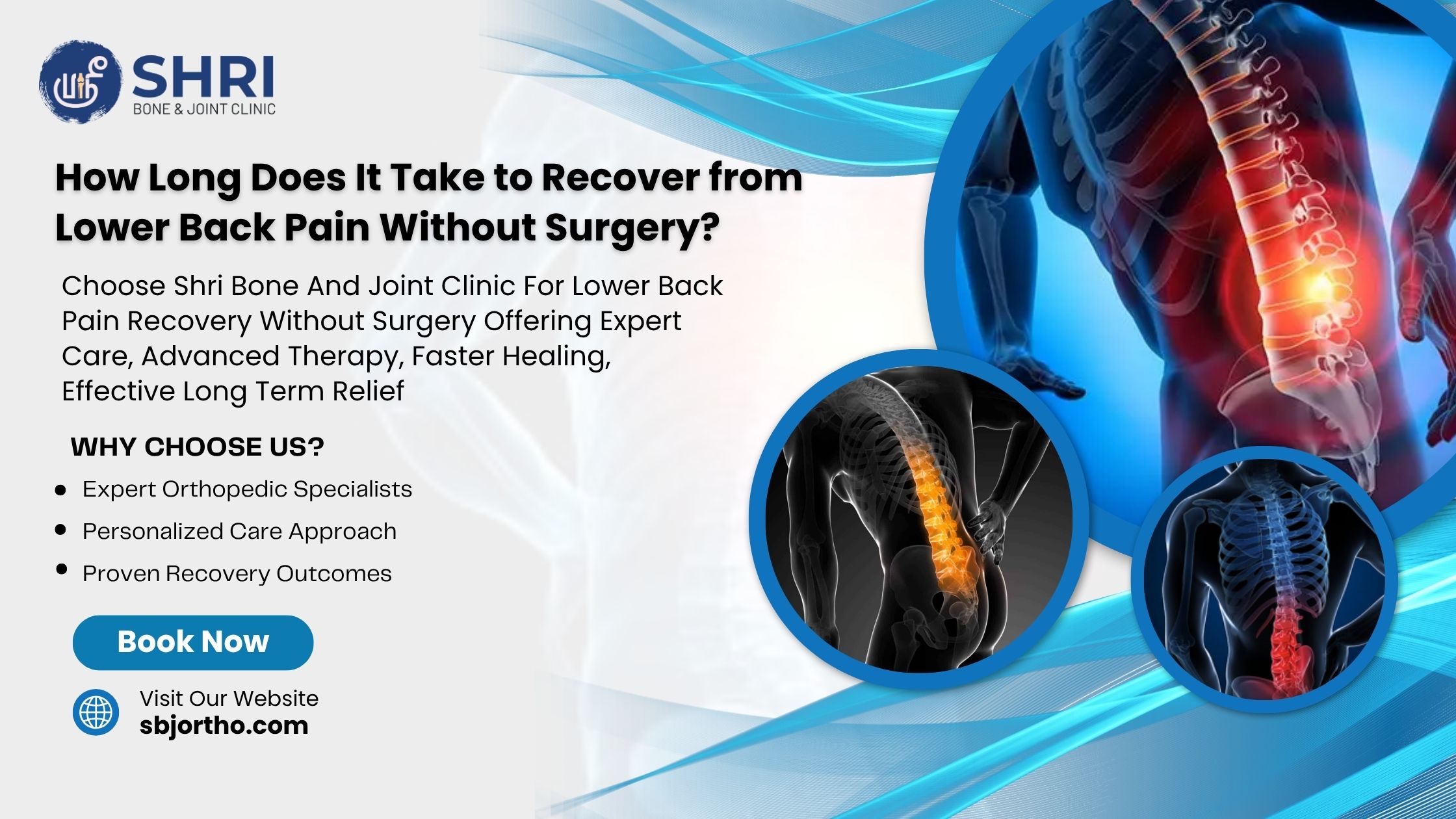 How Long Does It Take to Recover from Lower Back Pain Without Surgery - SBJ Ortho 1